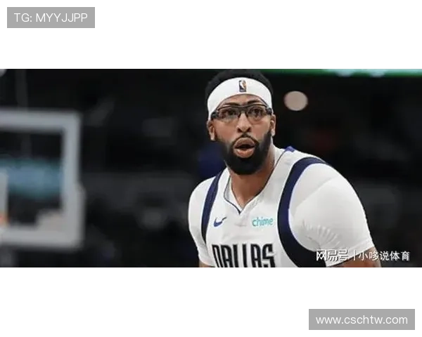 基德透露浓眉因左小腿酸痛试图复出但球队决定不冒险